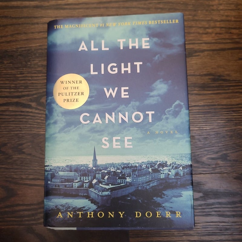 All the Light We Cannot See --First Edition 