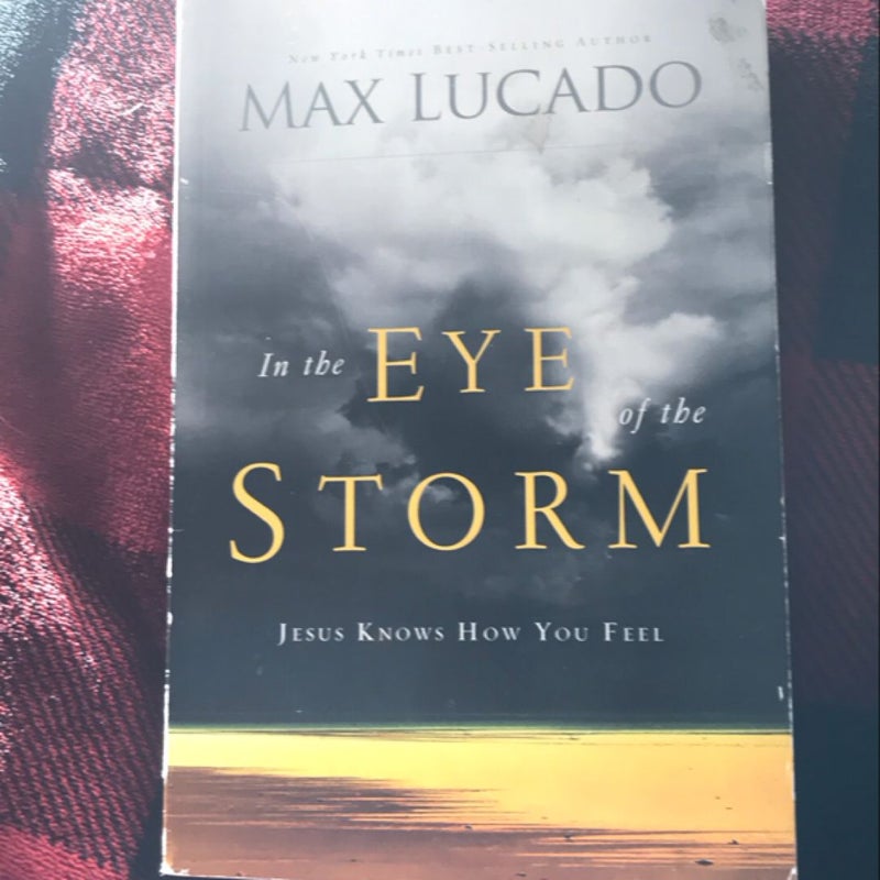 In the Eye of the Storm