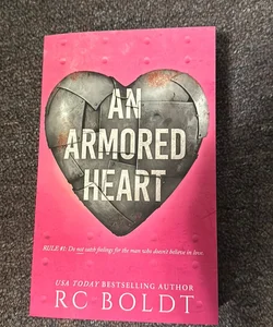 An Armored Heart