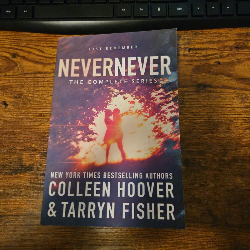 Never Never - The Complete Series by Colleen Hoover; Tarryn Fisher