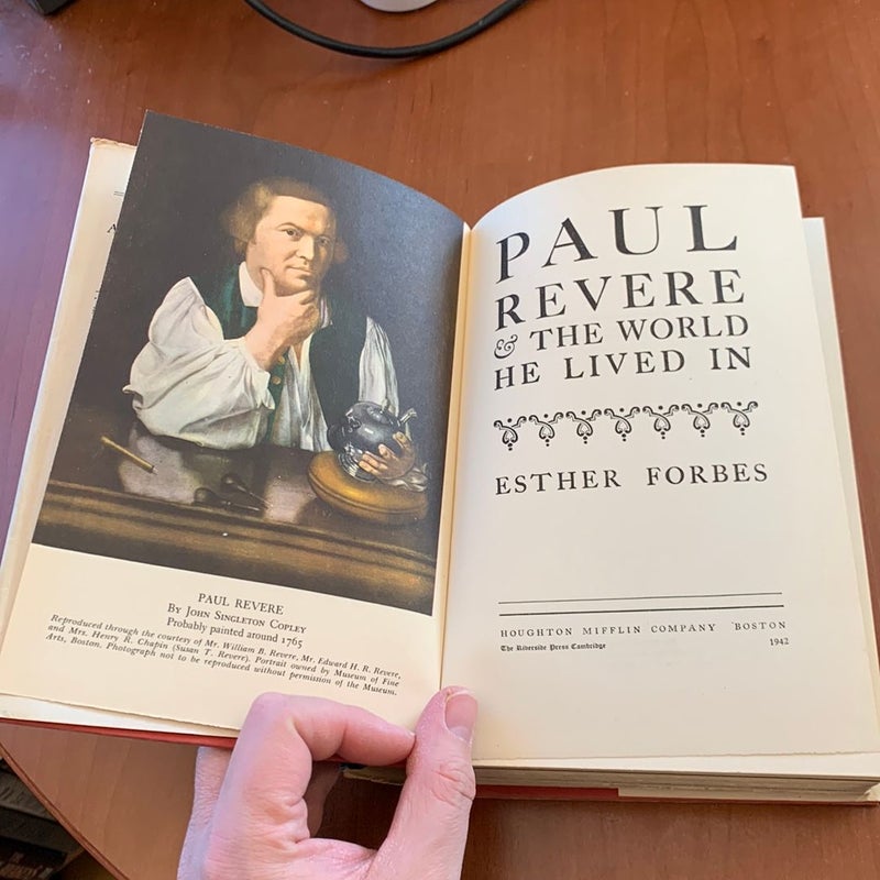 Paul Revere and the World He Lived In (1942 Houghton Mifflin Edition)