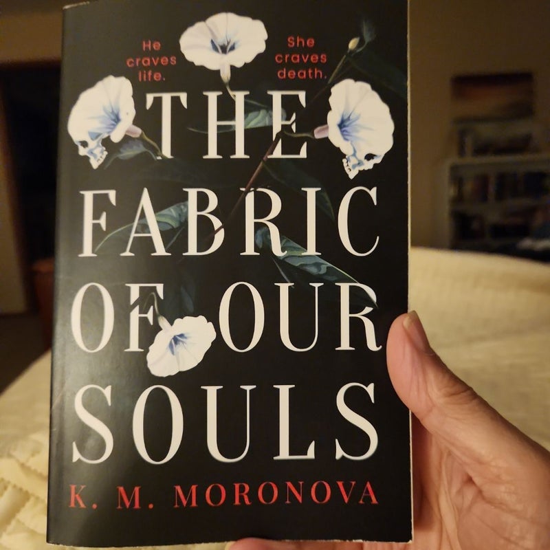 The Fabric of Our Souls