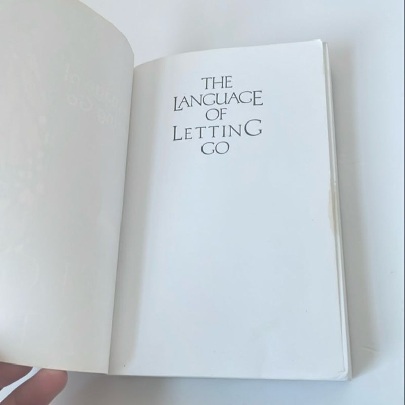 The Language of Letting Go