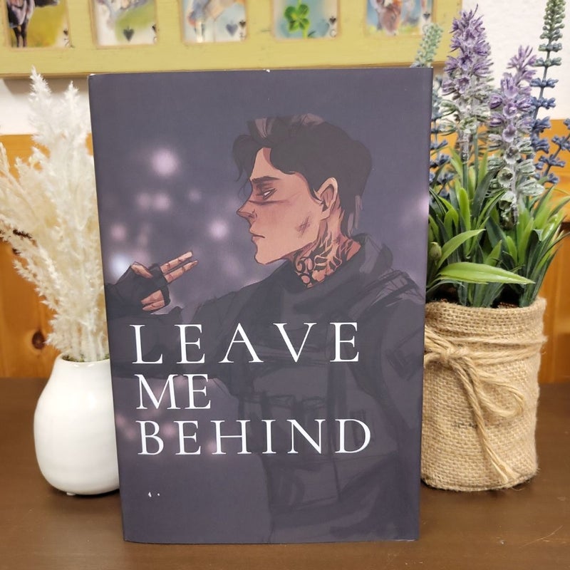 Leave Me Behind