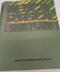 Medical-Surgical Care Plans