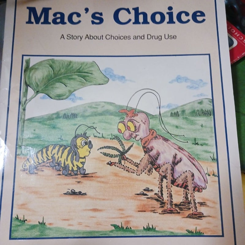 Mac's Choice