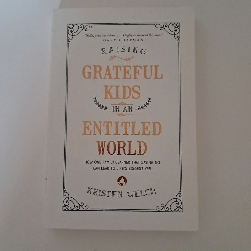 Raising Grateful Kids in an Entitled World