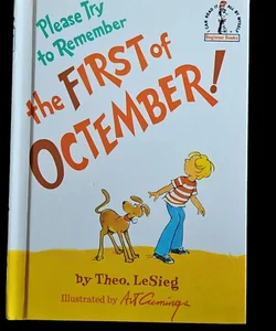 Try to Remember the First of Octember