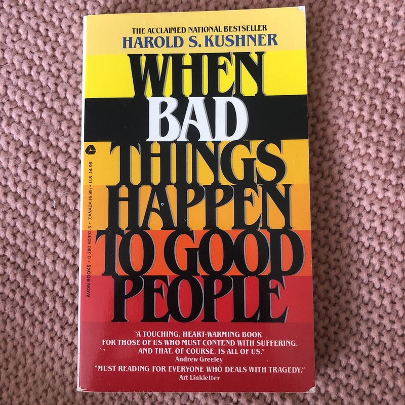 When Bad Things Happen to Good People