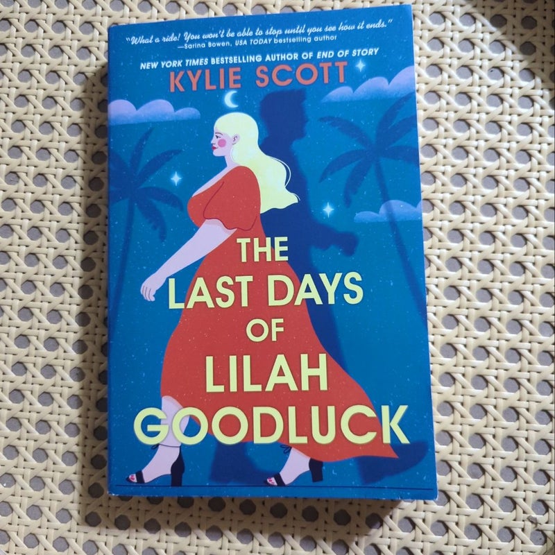 The Last Days of Lilah Goodluck