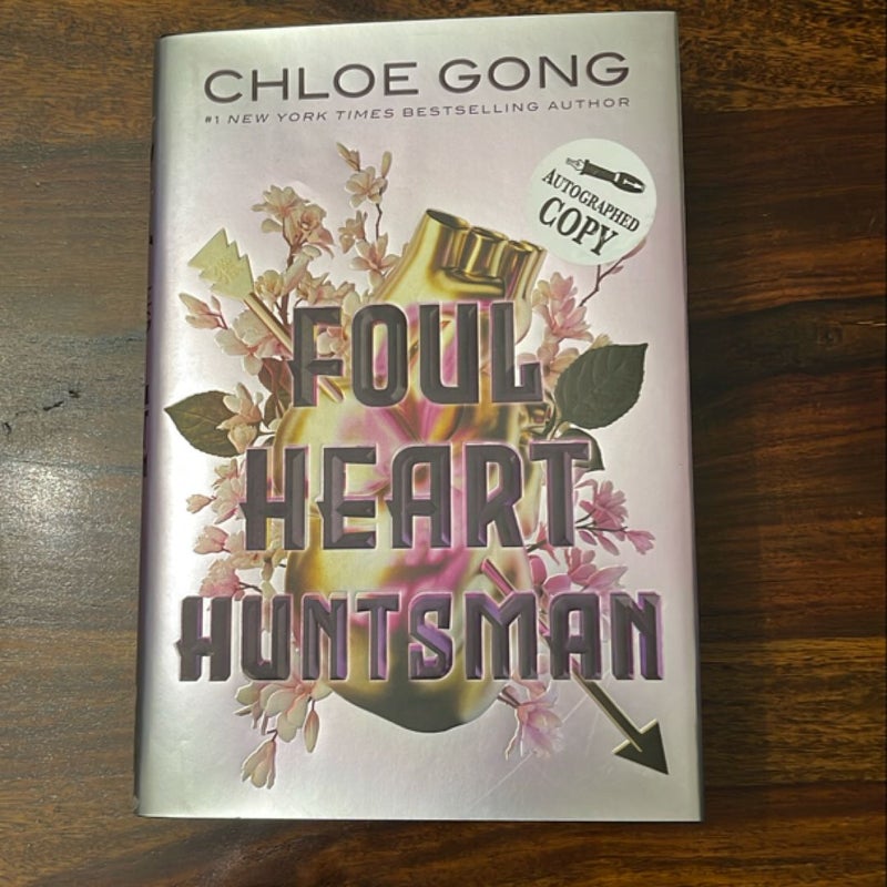Foul Heart Huntsman (Autographed)