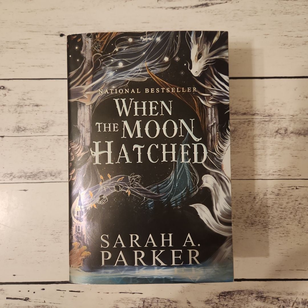 When the Moon Hatched