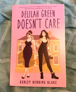 Delilah Green Doesn't Care