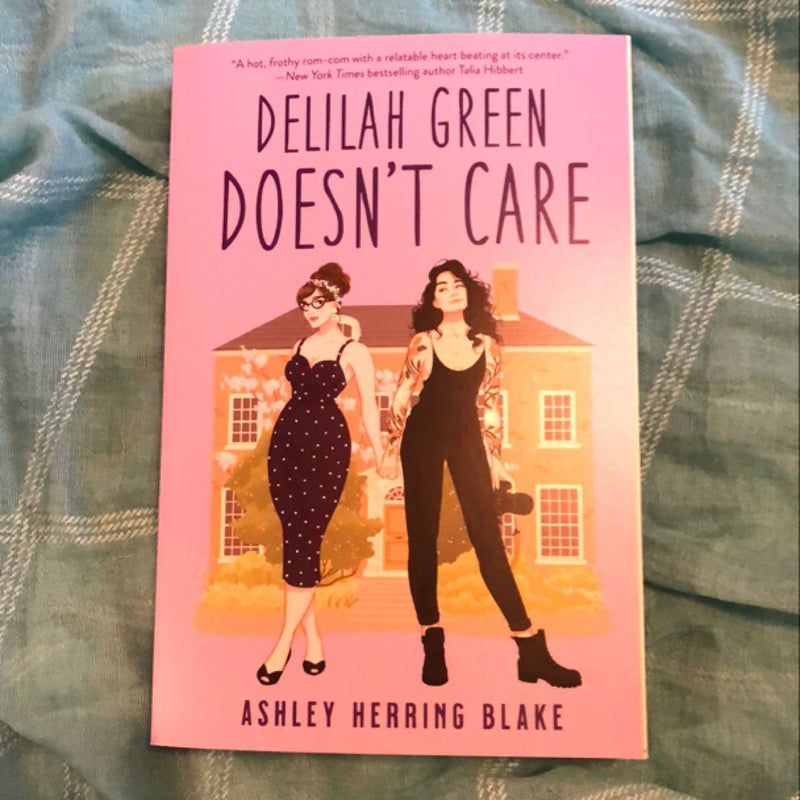 Delilah Green Doesn't Care