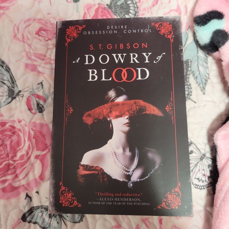 A Dowry of Blood