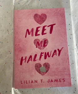 Meet Me Halfway The Last Chapter Edition