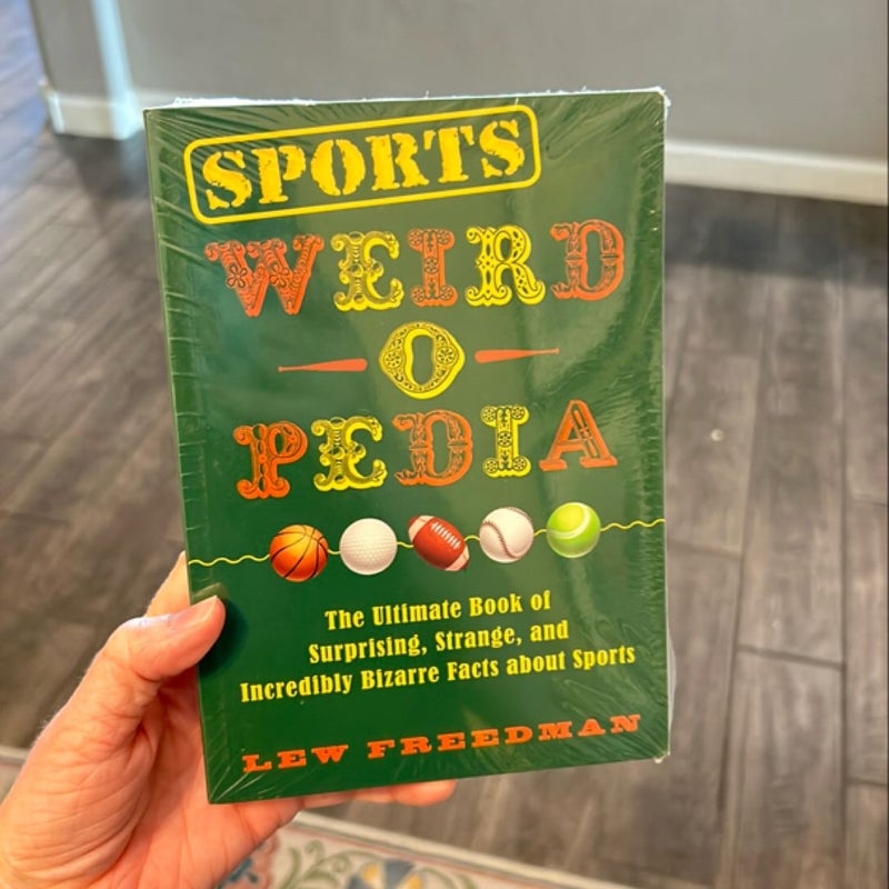 Sports Weird-O-Pedia