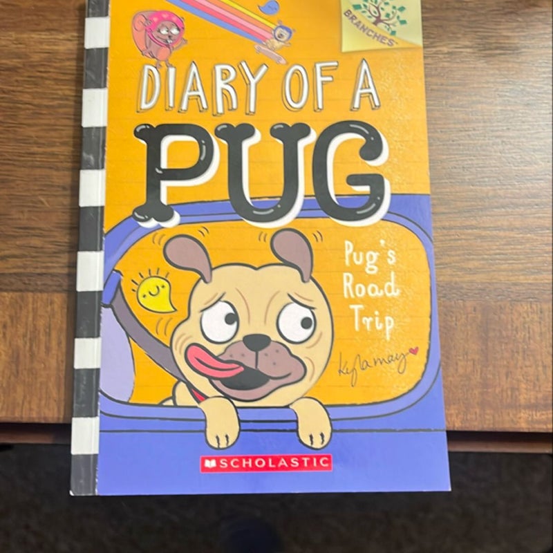 Pug's Road Trip: a Branches Book (Diary of a Pug #7)