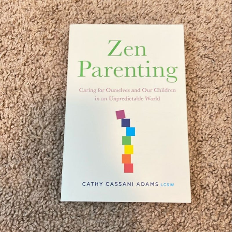 Zen Parenting