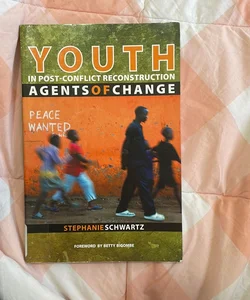 Youth and Post-Conflict Reconstruction
