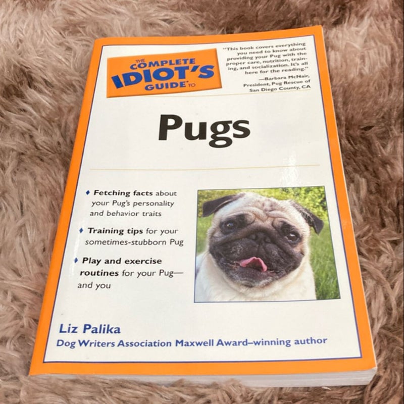 Complete Idiot's Guide to Pugs