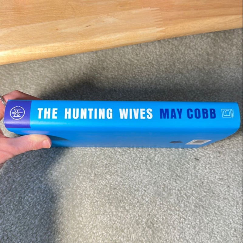 The Hunting Wives