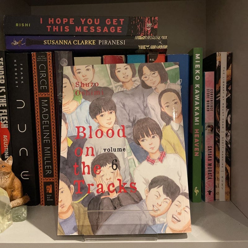 Blood on the Tracks 6