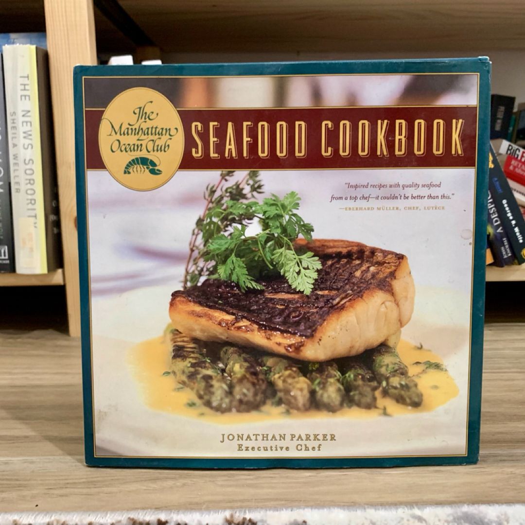 Manhattan Ocean Club Seafood Cookbook