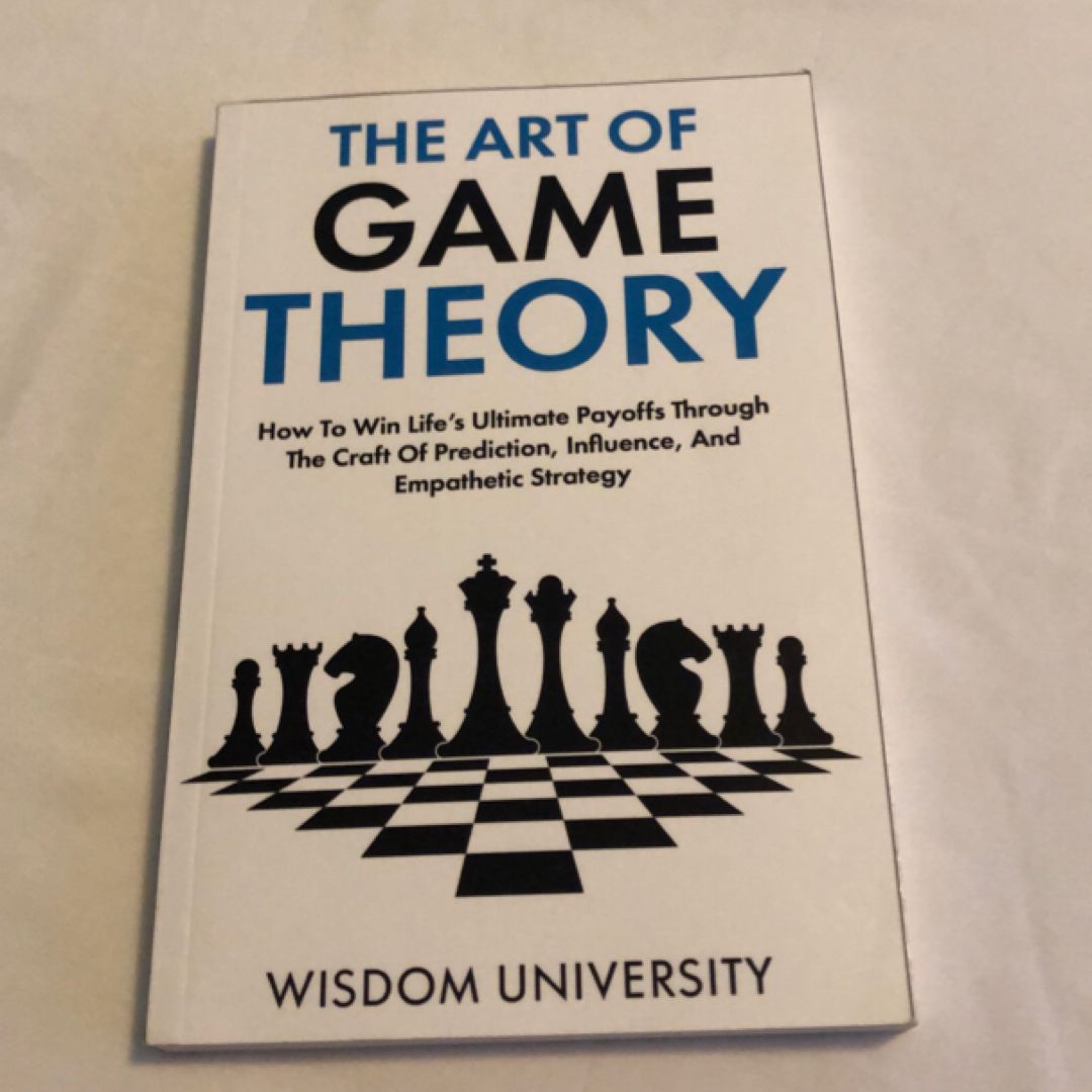 The Art of Game Theory