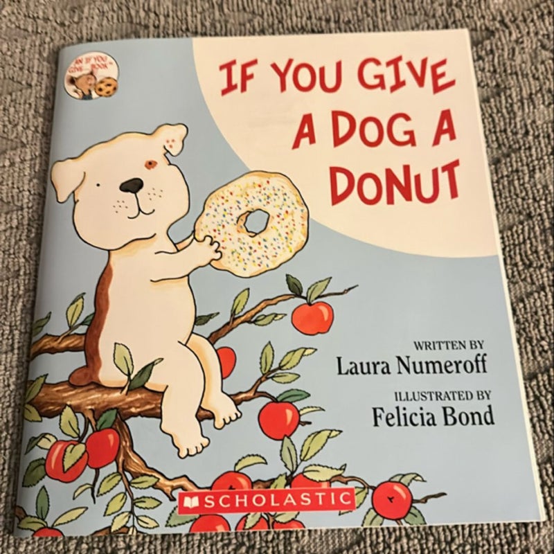 If You Give A Dog A Donut