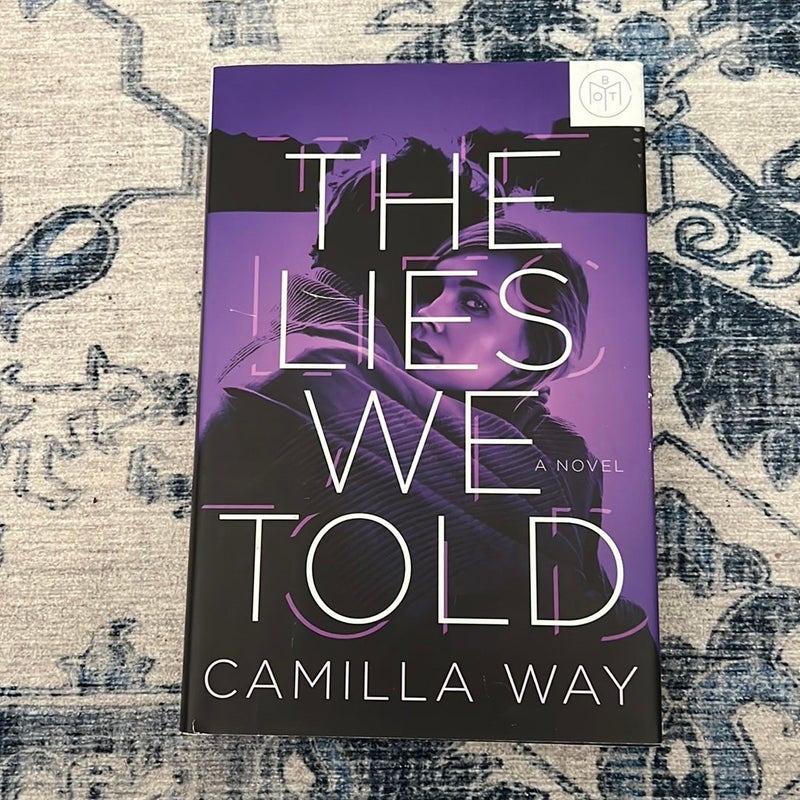 The Lies We Told