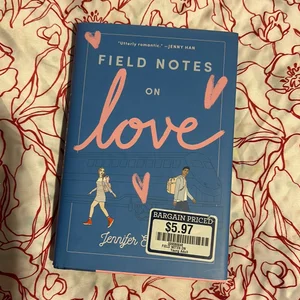 Field Notes on Love