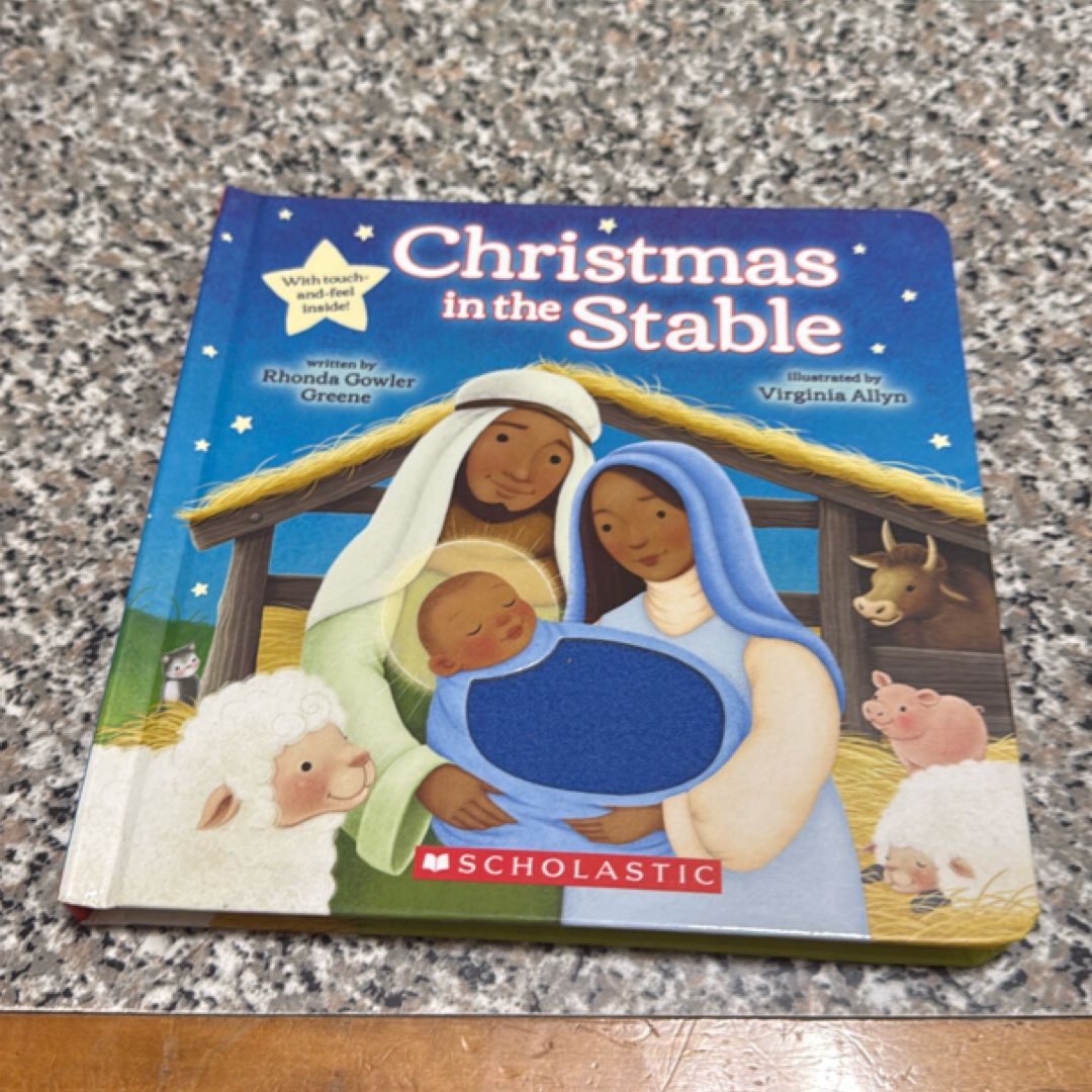 Christmas in the Stable (Touch-And-Feel Board Book)