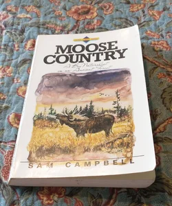 Moose Country