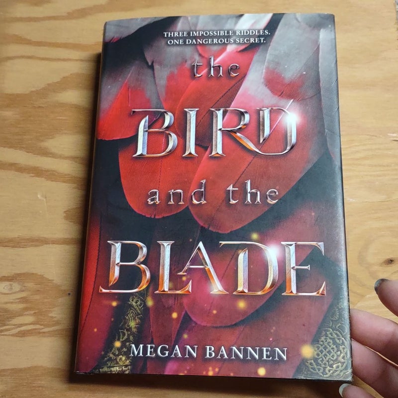 The Bird and the Blade