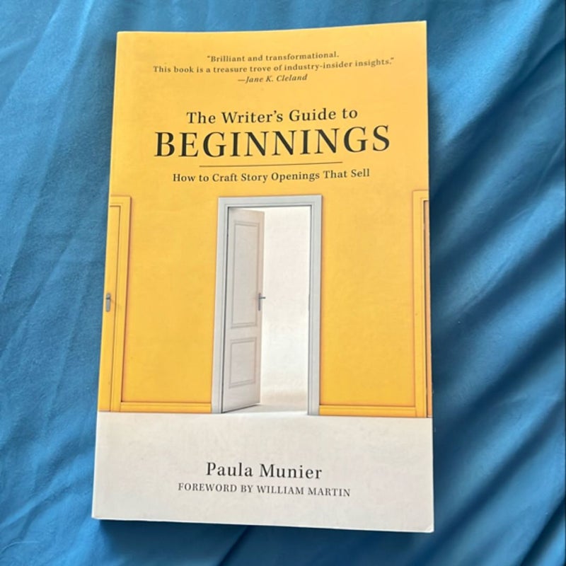 The Writer's Guide to Beginnings