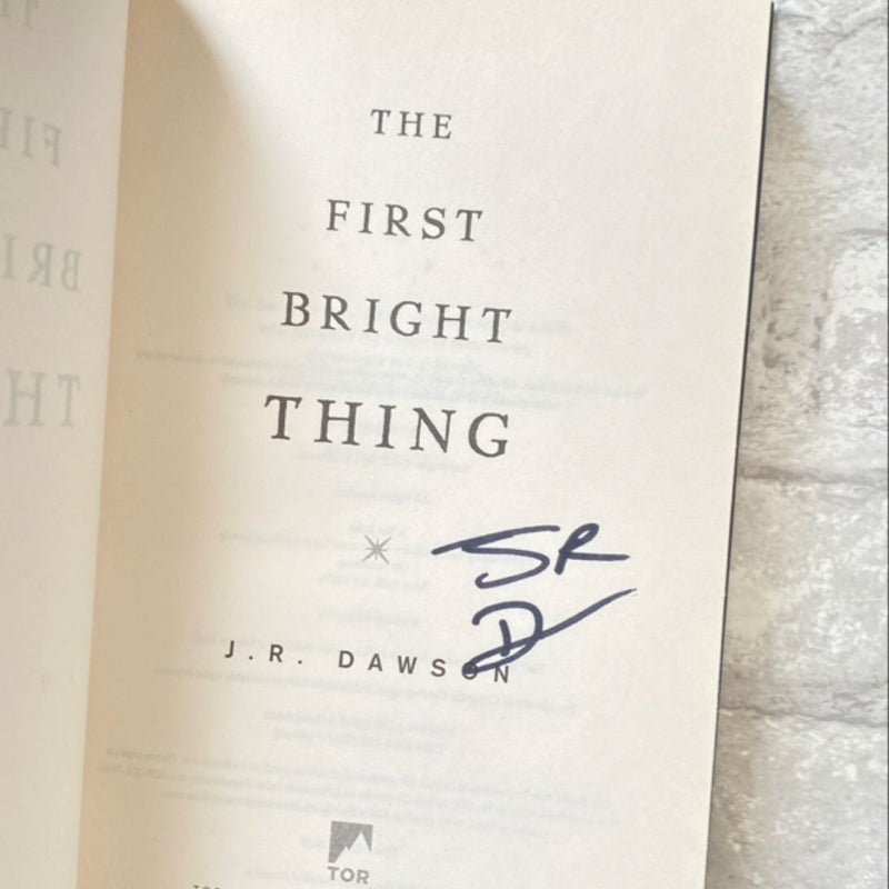 The First Bright Thing - SIGNED