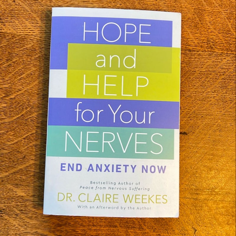 Hope and Help for Your Nerves