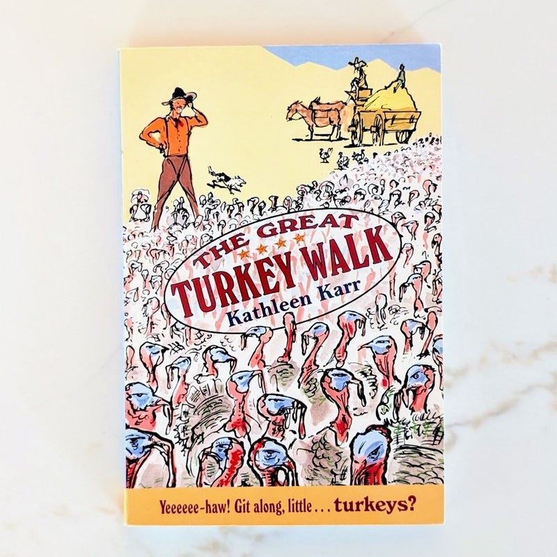 The Great Turkey Walk