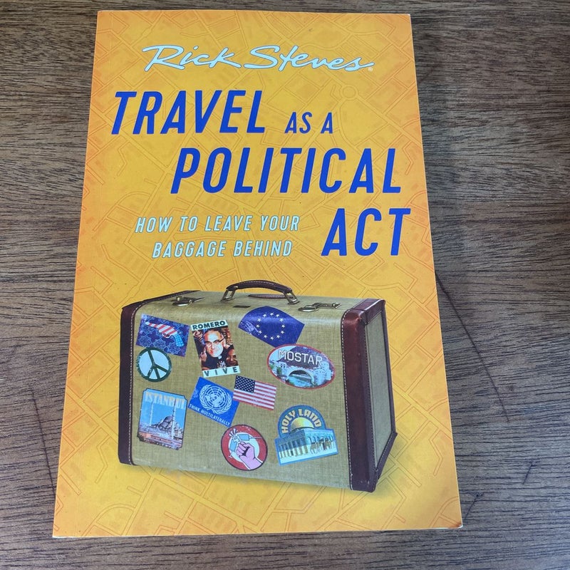 Travel As a Political Act