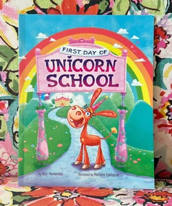 🔶First Day of Unicorn School