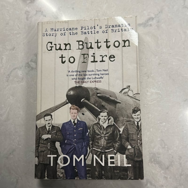 Gun Button to Fire by Tom Neil