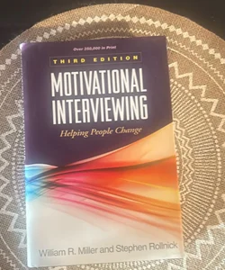 Motivational Interviewing, Third Edition