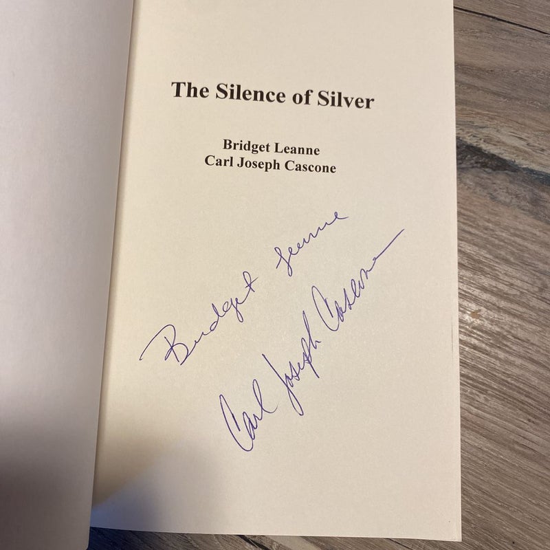 The Silence of Silver SIGNED