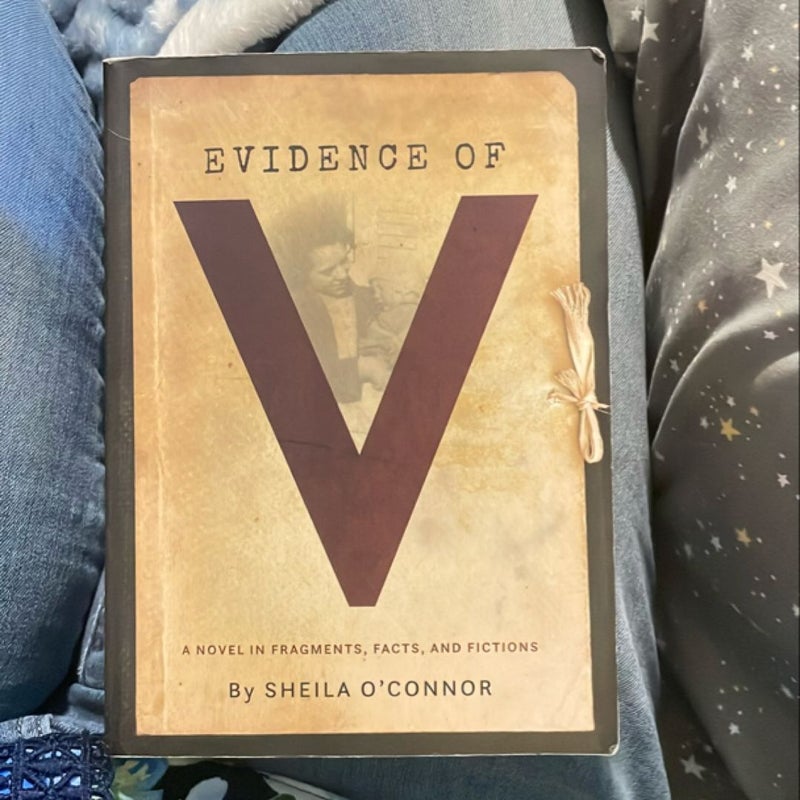 Evidence of V