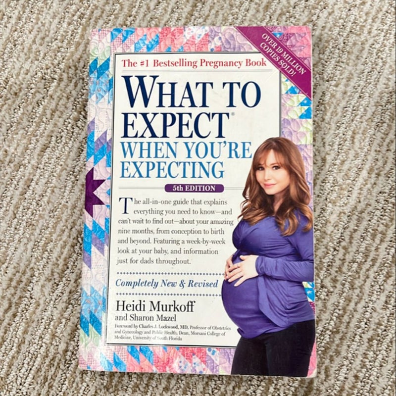 What to Expect When You're Expecting