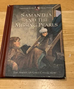Samantha and the Missing Pearls