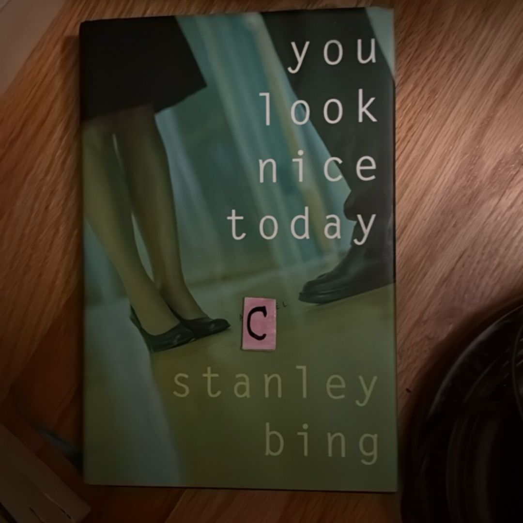 You Look Nice Today