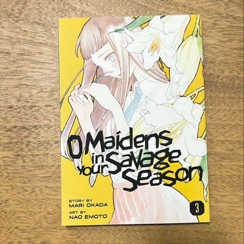 O Maidens in Your Savage Season 3