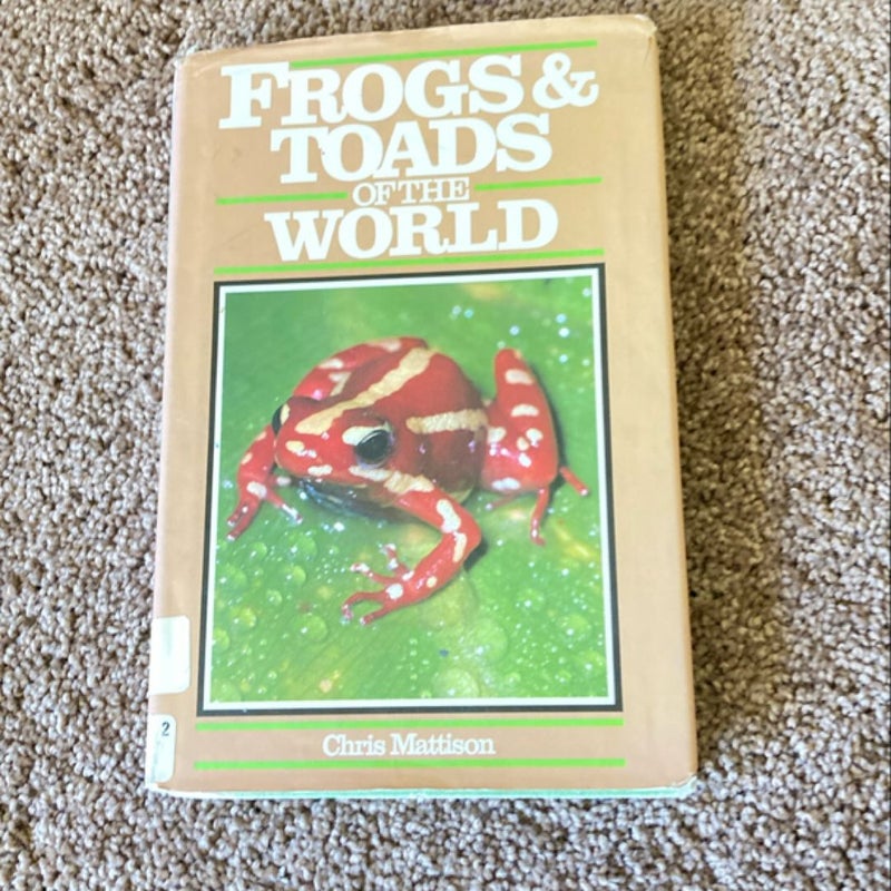 Frogs and Toads of the world